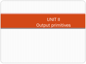 unit 2 -output primitives