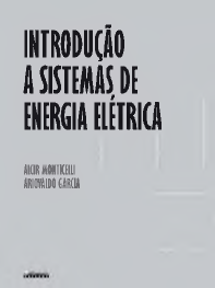 INTRODUCAO A SISTEMAS DE ENERGIA ELETRIC