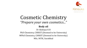 Cosmetic Chemistry: Body Oil Formulation