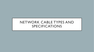 7 NETWORK CABLE TYPES AND SPECIFICATIONS