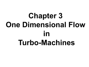 Ch3 One Dimensional Flow