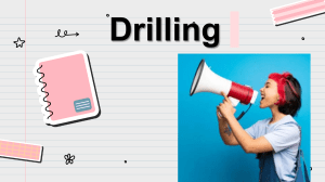 drilling and games