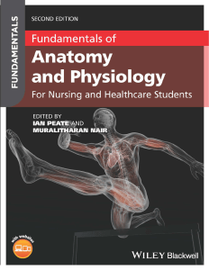 Fundamentals of Anatomy and Physiology For Nursing and Healthcare Students ( PDFDrive )