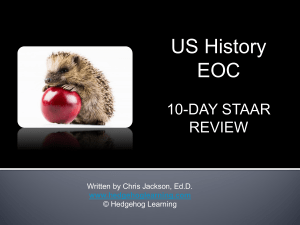 US History EOC 10-Day STAAR Review PowerPoint