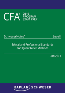 CFA 2019 - Level 1 SchweserNotes Book 1