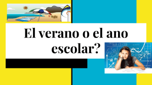 El verano o el ano escolar