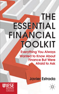 The Essential Financial Toolkit  Everything You Always Wanted To Know About Finance But Were Afraid To Ask ( PDFDrive )