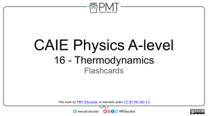 Flashcards - Topic 16 Thermodynamics - CAIE Physics A-level