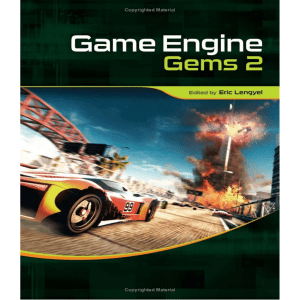 Game Engine Gems 2 - Eric Lengyel