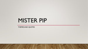 Mister pip - quotes and themes