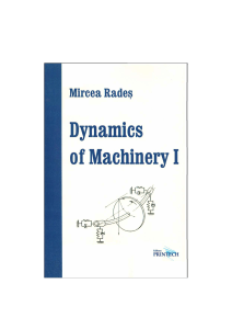 Dynamics of Machinery I (Mircea Rades) (Z-Library)
