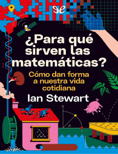 Stewart Ian - Para Que Sirven Las Matematicas