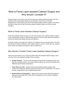 What is Femto laser-assisted cataract surgery and why should I consider it