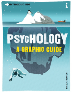 Psychology: A Graphic Guide