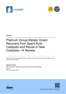 Platinum Group Metals: Green Recovery from Spent AutoCatalysts and Reuse in New Catalysts—A Review