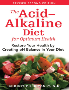 The Acid-Alkaline Diet for Optimum Health. Restore Your Health by Creating pH Balance in Your Diet ( PDFDrive ) (1)
