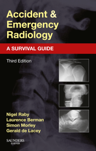 Accident and Emergency Radiology Raby Nigel