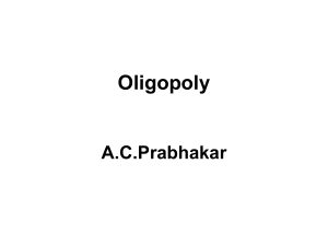 Lecture on Oligopoly
