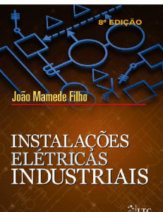 Instalações Elétricas Industriais - MAMEDE FILHO, Joao