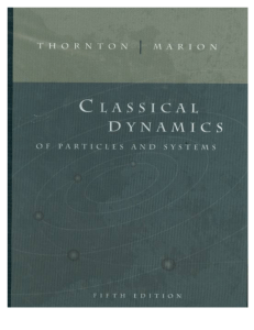 Classical Dynamics of Particles and Systems - Marion, Thornton copy
