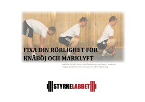 Fixa din rörlighet för knäböj och marklyft