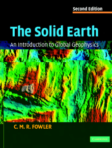 the-solid-earth-an-introduction-global-geophysics