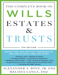 The Complete Book of Wills, Estates Trusts by Alexander A Bove,