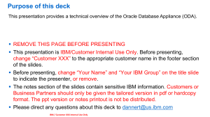 Oracle Database Appliance (ODA) Technical Overview