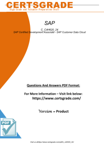 Get certified as a SAP Certified Development Associate in SAP Customer Data Cloud 2023 exam.