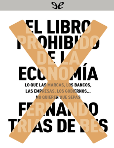 El libro prohibido de la economia Fernando Trias de Bes