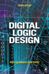 Digital Logic Design by Brian Holdsworth, Clive Woods z lib org