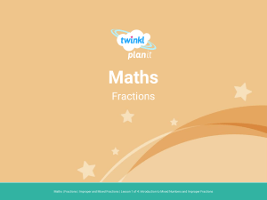 Introduction to Improper Fractions Mixed Numbers 