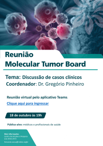 Reunião Molecular Tumor Board 18.10 as 19h