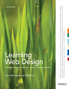 Learning web design- A begginers guide to HTML, CSS, JAVASCRIPT, and web graphics