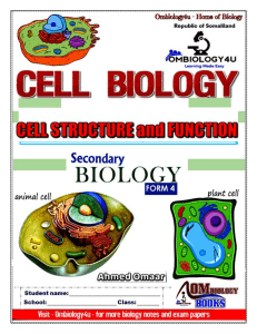 Cell Biology - Cell Structure and Function-Form 4 - Ahmed Omaar