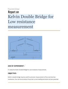 Report on kelvin double bridge