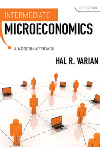 Hal R. Varian - Intermediate Microeconomics  A Modern Approach, 8th Edition  -W.W. Norton & Co. (2010)