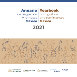 Anuario de Migración y Remesas México 2021