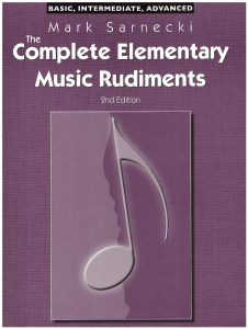Mark Sarnecki - The Complete Elementary Music Rudiments (2010, RCM Publishing) - libgen.lc