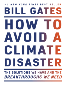 How to Avoid a Climate Disaster  Bill Gates
