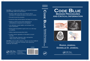 Code Blue Bedside Procedures and Critical Information by Rahul Jandial