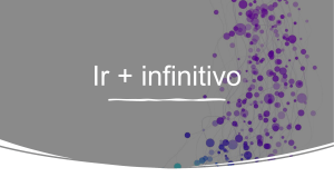 Ir + infinitivo