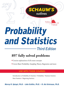 Schaum's Outline of Probability and Statistics, 3rd Ed. (Schaum's Outline Series) ( PDFDrive )