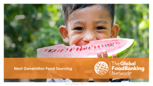 GFN Next Generation Food Sourcing - The Case for Change