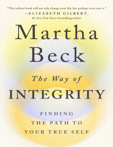 The Way of Integrity (Martha Beck [Beck, Martha]) (Z-Library)