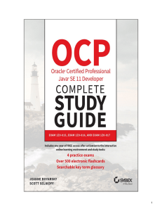 OCP Oracle Certified Professional Java SE 11 Developer Complete Study Guide Exam 1Z0-815, Exam 1Z0-816 and Exam 1Z0-817 by Jeanne Boyarsky, Scott Selikoff (z-lib.org).epub