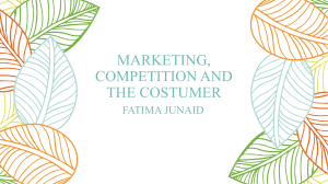 Marketing, Competition And The Costumers