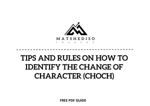 TIPS AND RULES ON HOW TO IDENTIFY THE CHANGE OF CHARACTER (CHOCH)