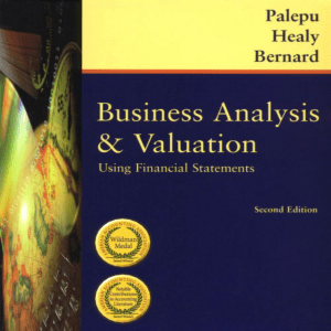 Business Analysis and Valuation Using Financial Statements