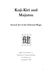 Kuji-Kiri and Majutsu Sacred Art of the Oriental Mage (Unknown) (z-lib.org)